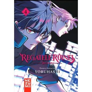Regatele ruinei Vol.4 - Yoruhashi