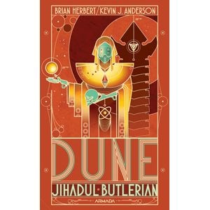 Dune. Jihadul Butlerian - Brian Herbert