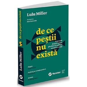 De ce pestii nu exista - Lulu Miller