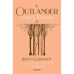 Tobele toamnei. Vol.2. Seria Outlander. Partea 4 - Diana Gabaldon