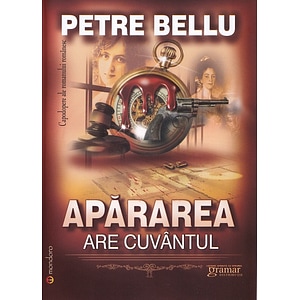 Apararea are cuvantul - Petre Bellu