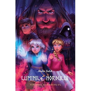 Vikingii si oracolul. Seria Luminile Nordului Cartea 2 - Malin Falch