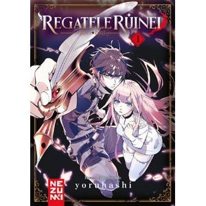 Regatele Ruinei Vol.1 - Yoruhashi
