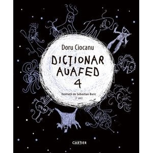Dictionar auafed 4 - Doru Ciocanu
