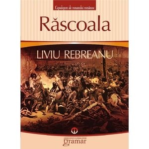 Rascoala - Liviu Rebreanu