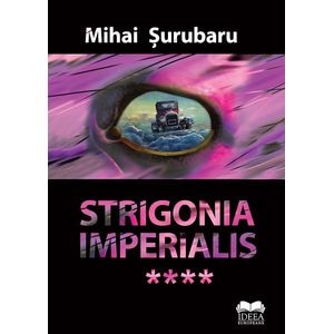 Strigonia imperialis - Mihai Surubaru
