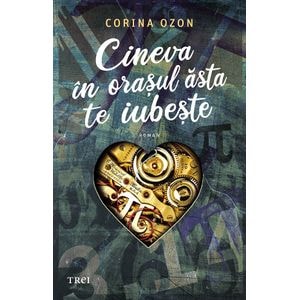 Cineva in orasul asta te iubeste - Corina Ozon