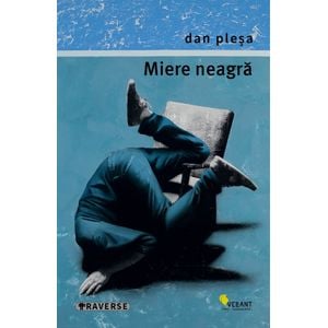 Miere neagra - Dan Plesa