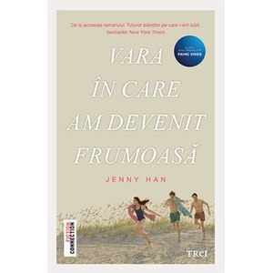 Vara in care am devenit frumoasa - Jenny Han