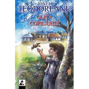 Ulita copilariei - Ionel Teodoreanu