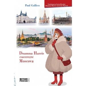 Doamna Harris cucereste Moscova - Paul Gallico