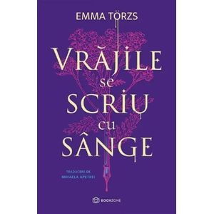 Vrajile se scriu cu sange - Emma Torzs