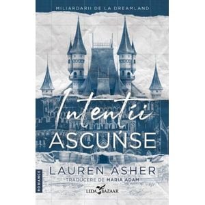 Intentii ascunse - Lauren Asher