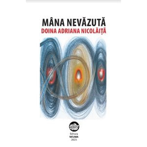 Mana nevazuta - Doina Adriana Nicolaita