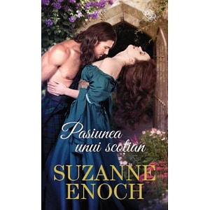 Pasiunea unui scotian - Suzanne Enoch