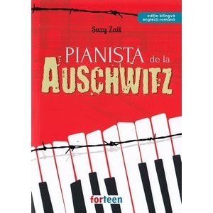 Pianista de la Auschwitz - Suzy Zail