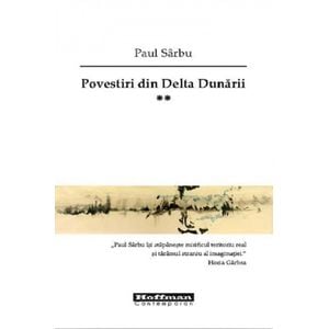 Povestiri din Delta Dunarii Vol.2 - Paul Sarbu