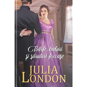 Barfe, baluri si saruturi focoase - Julia London
