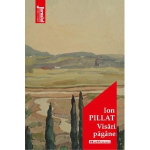 Visari pagane - Ion Pillat