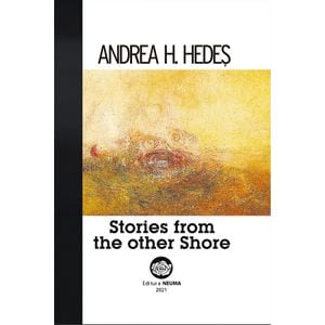 Stories from the other Shore - Andrea H. Hedes