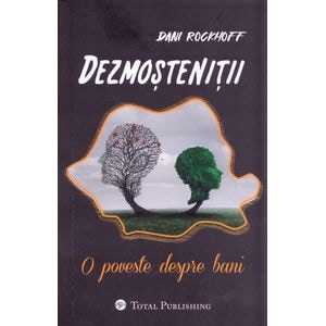 Dezmostenitii - Dani Rockhoff