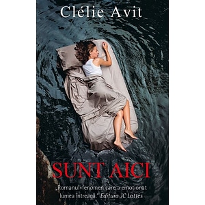 Sunt aici - Clelie Avit