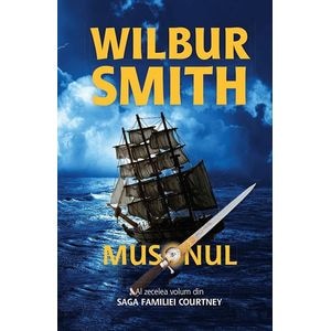 Musonul - Wilbur Smith