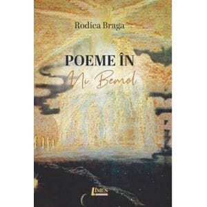 Poeme in mi bemol - Rodica Braga