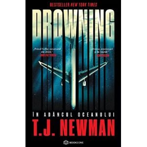 Drowning. In adancul oceanului - T.j. Newman