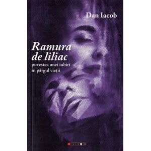 Ramura de liliac - Dan Iacob
