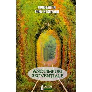 Anotimpuri secventiale - Constantin Popa Istriteanu