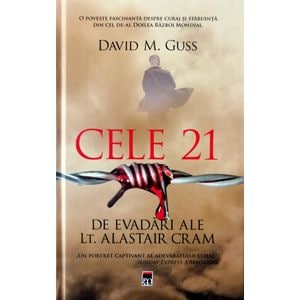 Cele 21 de evadari ale lt. Alastair Cram - David M. Guss