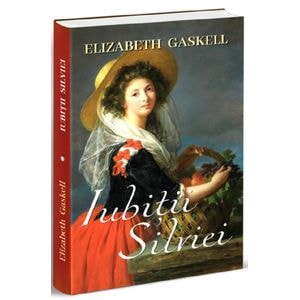 Iubitii Sylviei - Elizabeth Gaskell