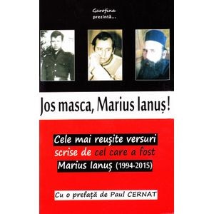 Jos masca, Marius Ianus! - Marius Ianus