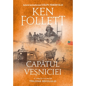 Capatul vesniciei - Ken Follett