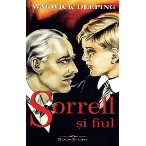 Sorrell si fiul - Warwick Deeping