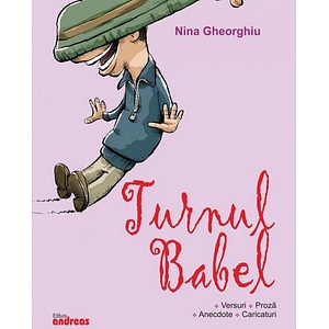 Turnul Babel - Nina Gheorghiu
