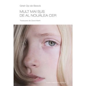Mult mai sus de al noualea cer - Griet Op De Beeck