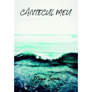 Cantecul meu - Maya Ivona