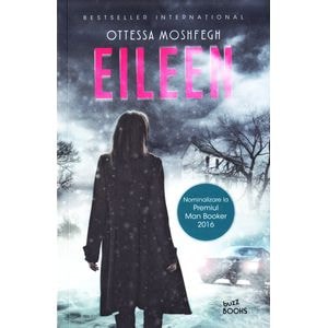 Eileen - Ottessa Moshfegh