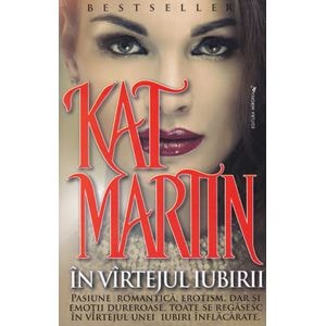 In virtejul iubirii - Kat Martin