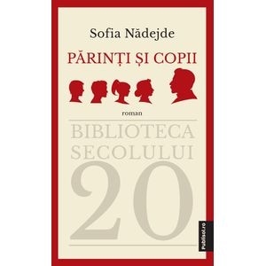 Parinti si copii - Sofia Nadejde