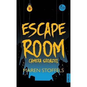 Escape room. Camera groazei - Maren Stoffels
