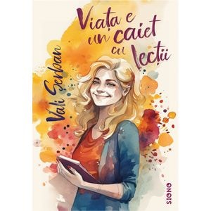 Viata e un caiet cu lectii - Vali Serban