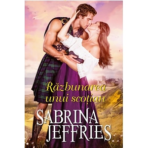 Razbunarea unui scotian - Sabrina Jeffries