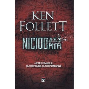 Niciodata - Ken Follett