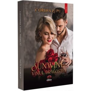 Sunwine, vinul dragostei - Corina Lupu