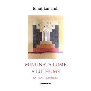 Minunata lume a lui Hume - Ionut Iamandi