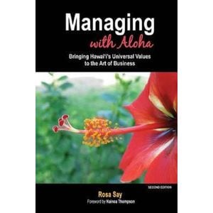 Managing with Aloha - Rosa Say