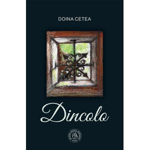 Dincolo - Doina Cetea